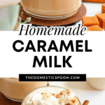 Pinterest image of the caramel milk topped with whipped cream and cinnamon sitting on a coaster.