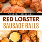 Pinterest image of a pastry brush brushing butter on a sausage ball, and an overhead shot of a bowl of Cheddar Bay Sausage Balls with spicy mayo dip on the side.