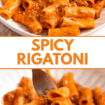 Pinterest image of spicy rigatoni in a bowl.