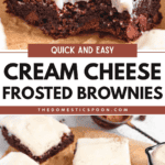 Pinterest image of a fudgy, rich brownie topped with a thick addition of cream cheese frosting, a bite was taken out of it, and five cream cheese frosted brownie squares.
