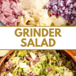 Pinterest image of all the ingredients for an Italian grinder salad recipe in a mixing bowl, and a big bowl of grinder salad recipe tossed in a delicious red wine vinegar dressing.