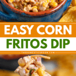 Pinterest image of a close-up shot of a bowl of Corn Fritos Dip, and a hand holding up a Frito corn chip filled with the Frito corn dip.