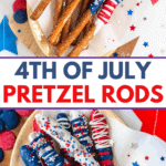 Pinterest image of colorful Fourth of July pretzel rods resting on a platter with red, white, and blue stars on the tablecloth and colorful candy melts beside it.