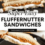 Pinterest image of two halves of a fluffernutter sandwich served on a plate with the peanut butter and marshmallow fluff oozing out.