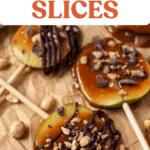 Pinterest image of apple slices on a wooden stick topped with a variety of toppings such as drizzled chocolate, mini chocolate chips, crushed peanuts and or toffee bits.