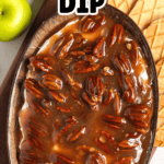 Pinterest image of a top-view shot of the pecan pie dip on an oval platter with waffle cone dippers on the side and whole green apples and pecans around it.