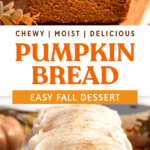 Pinterest image of a thick slice of pumpkin bread topped with cream cheese frosting leaning up against the remaining loaf and an unsliced loaf of pumpkin bread.