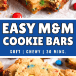 Pinterest image of a close-up shot of an M&M cookie bar with a bite taken out of it, and a close-up shot of a pile of M&M cookie bars.